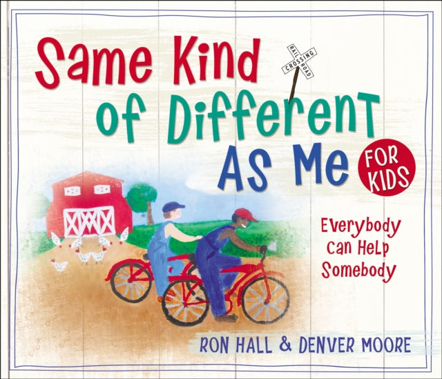 Book cover of: Same Kind of Different As Me for Kids