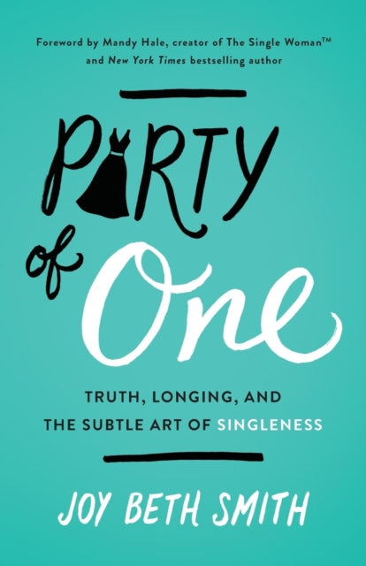 Book cover of: Party of One. By: Joy Beth Smith