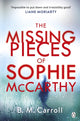 Book cover of: Missing Pieces of Sophie McCarthy. By: B. M. Carroll