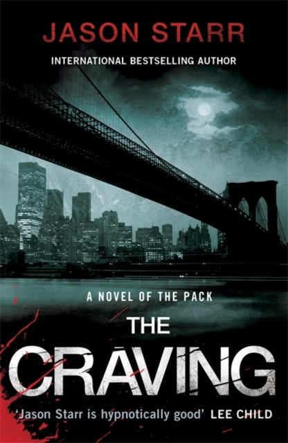 Book cover of: Craving. By: Jason Starr