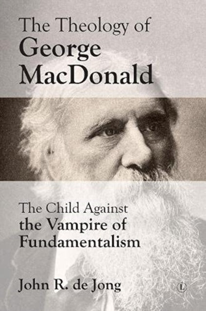 Book cover of: Theology of George MacDonald. By: John R. de Jong