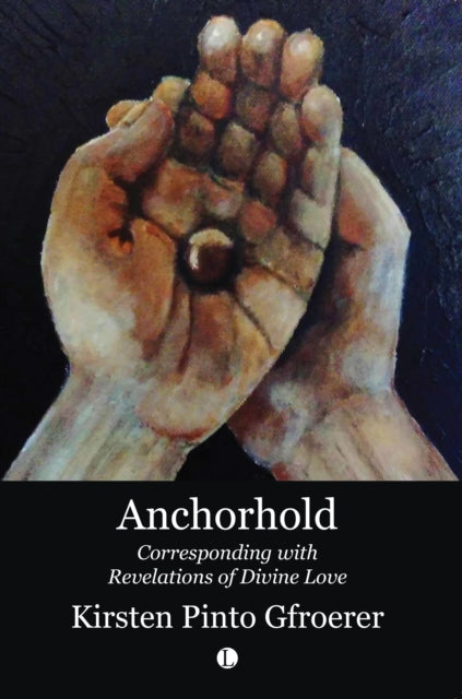 Book cover of: Anchorhold. By: The Lutterworth Press