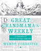 Book cover of: Great Grandmama's Weekly