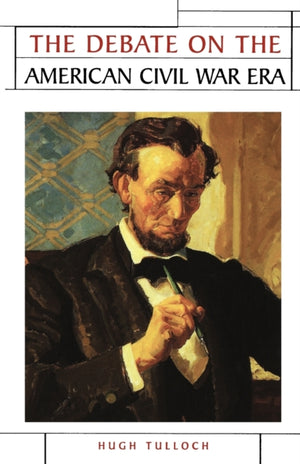 Debate on the American Civil War Era