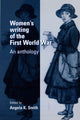Book cover of: Women's Writing of the First World War. By: Angela Smith