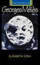 Book cover of: Georges Melies. By: Elizabeth Ezra