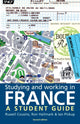 Book cover of: Studying and Working in France. By: Russel Cousins