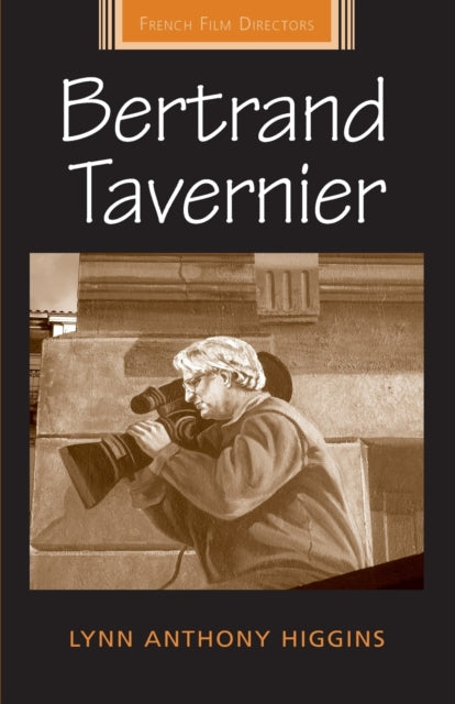 Book cover of: Bertrand Tavernier. By: Higgins