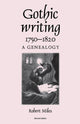 Book cover of: Gothic Writing 1750–1820