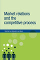 Book cover of: Market Relations and the Competitive Process