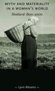 Book cover of: Myth and Materiality in a Woman’s World. By: Lynn Abrams