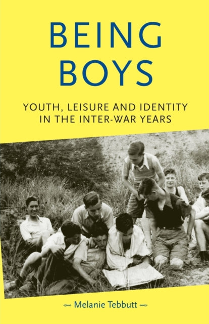 Book cover of: Being Boys. By: Melanie Tebbutt