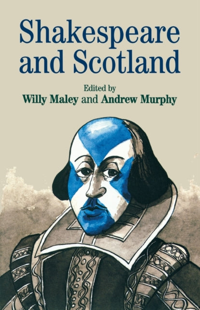 Book cover of: Shakespeare and Scotland