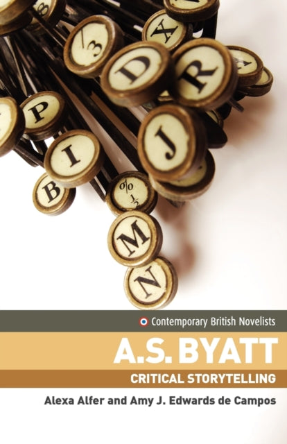 Book cover of: A.S. Byatt. By: Edwards De Campos Alfer