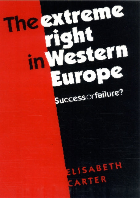 Book cover of: Extreme Right in Western Europe. By: Elisabeth Carter