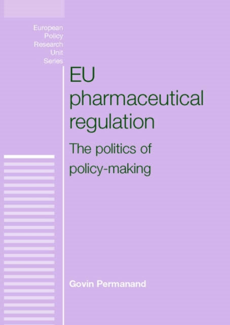 Book cover of: Eu Pharmaceutical Regulation. By: Govin Permanand