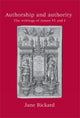 Book cover of: Authorship and Authority. By: Jane Rickard