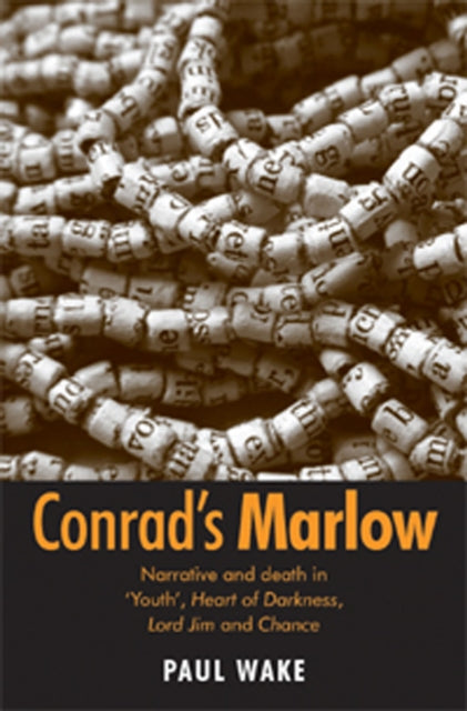 Book cover of: Conrad's Marlow. By: Paul Wake