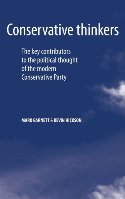 Book cover of: Conservative Thinkers. By: Andrew Denham