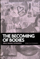 Book cover of: Becoming of Bodies. By: Rebecca Coleman