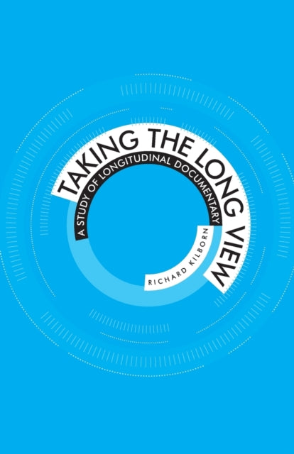 Book cover of: Taking the Long View. By: R. W. Kilborn