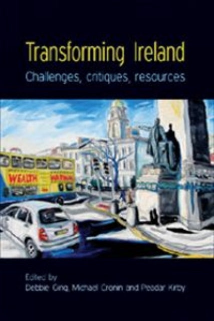 Book cover of: Transforming Ireland. By: Debbie Ging