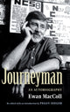 Book cover of: Journeyman. By: Ewan MacColl