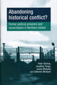 Book cover of: Abandoning Historical Conflict?