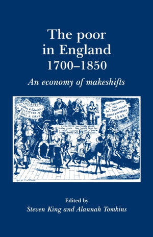 The Poor in England 1700–1850