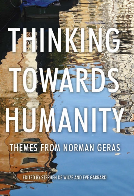 Book cover of: Thinking Towards Humanity