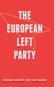 Book cover of: European Left Party. By: Richard Dunphy