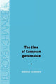 Book cover of: Time of European Governance. By: Magnus Ekengren