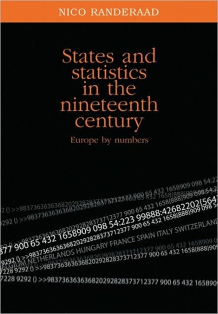 Book cover of: States and Statistics in the Nineteenth Century. By: Nico Randeraad
