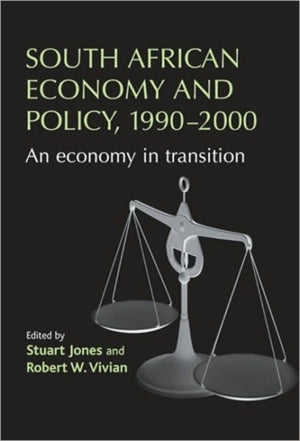 South African Economy and Policy, 1990-2000