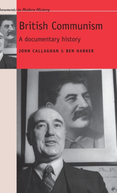 Book cover of: British Communism. By: Callaghan, John