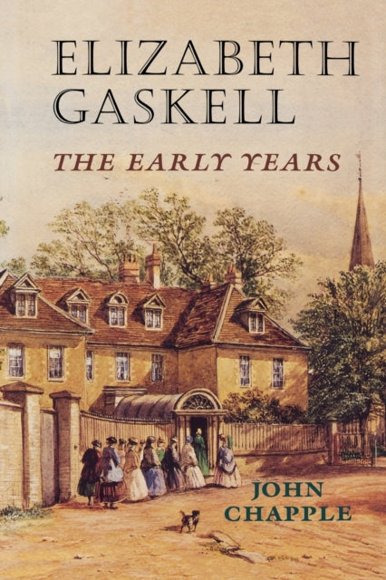 Book cover of: Elizabeth Gaskell. By: John Chapple