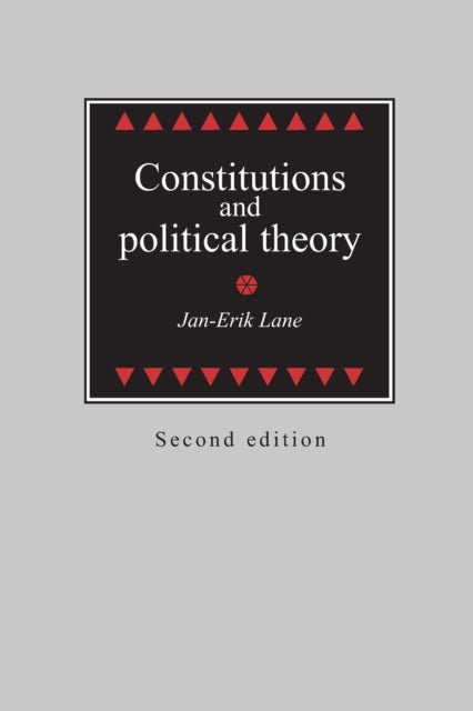 Book cover of: Constitutions and Political Theory. By: Jan-Erik Lane