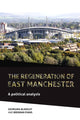 Book cover of: Regeneration of East Manchester. By: Brendan Evans