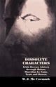 Book cover of: Dissolute Characters. By: Bill McCormack