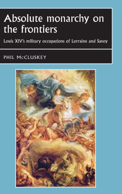 Book cover of: Absolute Monarchy on the Frontiers