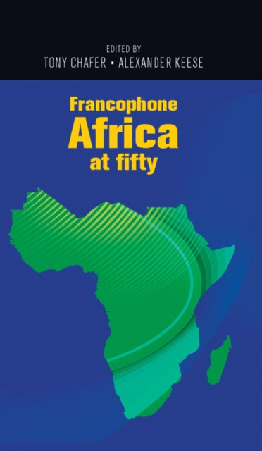 Book cover of: Francophone Africa at Fifty