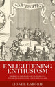 Book cover of: Enlightening Enthusiasm. By: Lionel Laborie
