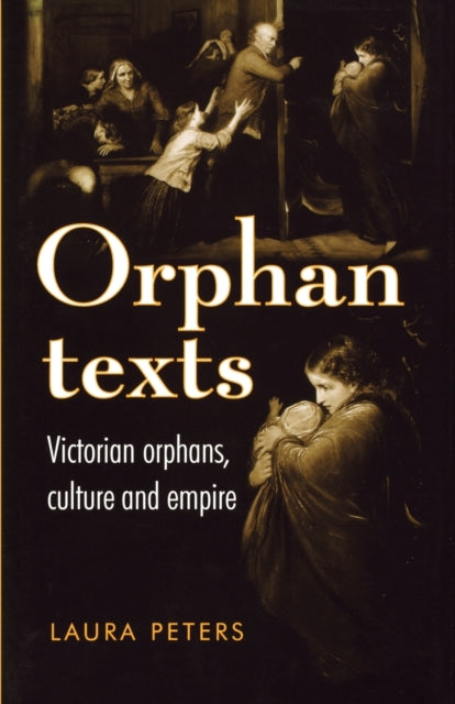 Book cover of: Orphan Texts. By: Laura Peters