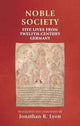 Book cover of: Noble Society. By: Jonathan R. Lyon