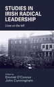 Book cover of: Studies in Irish Radical Leadership. By: Emmet O'Connor