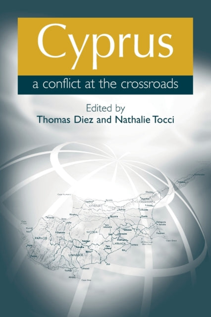 Book cover of: Cyprus: a Conflict at the Crossroads
