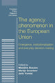 Book cover of: Agency Phenomenon in the European Union. By: Madalina Busuioc