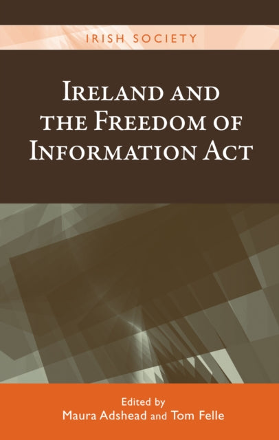 Ireland and the Freedom of Information Act