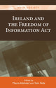 Book cover of: Ireland and the Freedom of Information Act. By: Maura Adshead