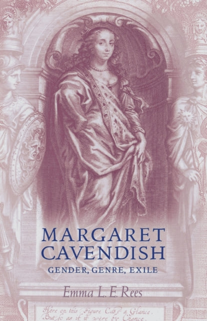 Book cover of: Margaret Cavendish. By: Emma L. E. Rees